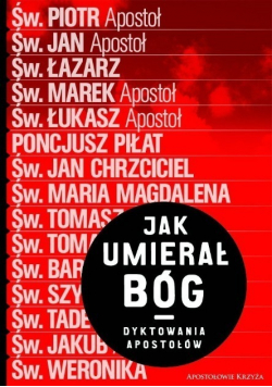 Jak umierał Bóg