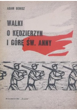 Walki o Kędzierzyn i Górę św Anny