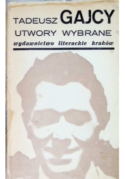 Utwory wybrane Gajcy