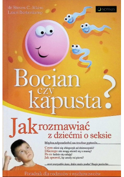 Bocian czy kapusta? Jak rozmawiać z dziećmi o seksie
