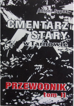 Cmentarz Stary w Tarnowie