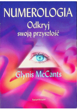 Numerologia Odkryj swoją przyszłość