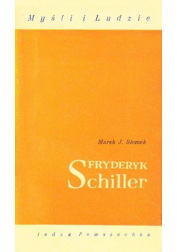 Myśli i ludzie Fryderyk Schiller