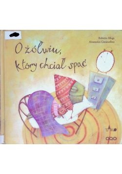 O żółwiu który chciał spać