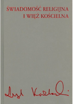Świadomość religijna i więź kościelna