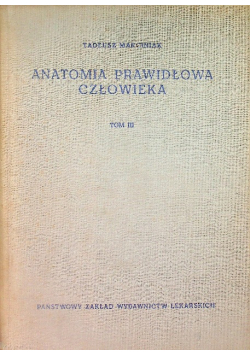 Anatomia prawidłowa człowieka Tom III