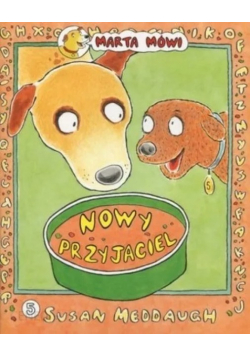 Marta mówi Nowy przyjaciel
