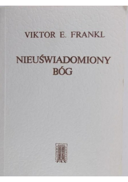 Nieuświadomiony Bóg