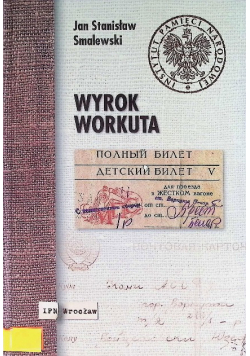 Wyrok Workuta