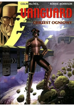 Vanguard Chrzest ogniowy