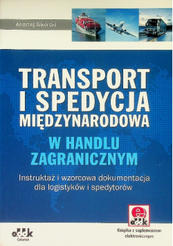 Transport i spedycja międzynarodowa w handlu zagranicznym
