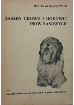 Zasady chowu i hodowli psów rasowych