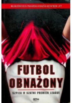 Futbol obnażony