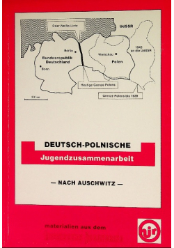 Deutsch-polnische Jugendzusammenarbeit - Nach Ausschwitz