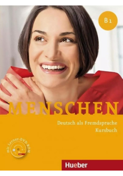 Menschen. Deutsch als Fremdsprache Kursbuch