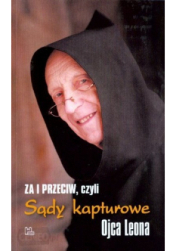 Za i przeciw czyli sądy kapturowe