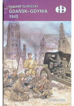 Gdańsk - Gdynia 1945
