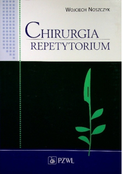 Chirurgia Repetytorium