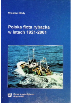 Polska Flota Rybacka W Latach od 1921 do 2001