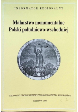 Malarstwo monumentalne Polski południowo-wschodniej