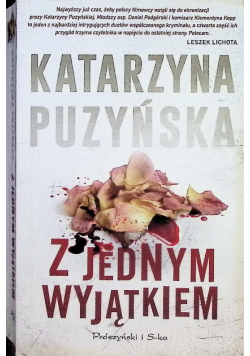 Z jednym wyjątkiem
