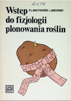 Wstęp do fizjologii plonowania roślin