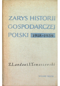 Zarys historii gospodarczej polski 1918-1939