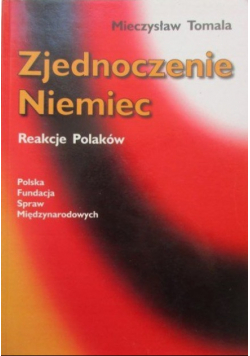 Zjednoczenie Niemiec. Reakcje Polaków