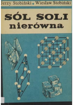 Sól soli nierówna