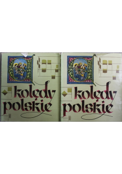Kolędy Polskie Tom I i II