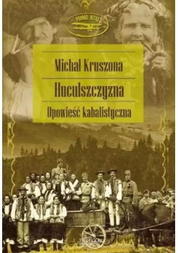 Huculszczyzna opowieść kabalistyczna