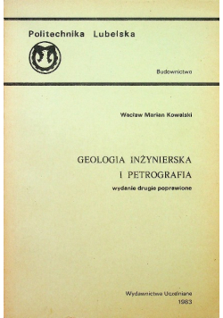 Geologia inżynierska i petrografia