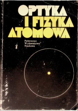 Optyka i fizyka atomowa