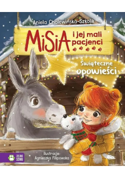 Misia i jej mali pacjenci Świąteczne opowieści