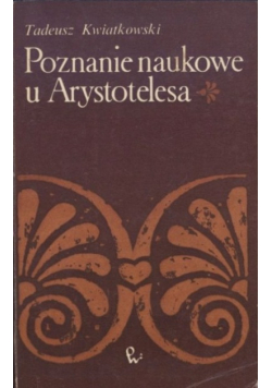 Poznanie naukowe u Arystotelesa
