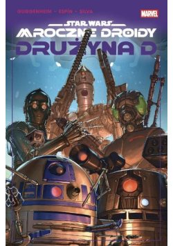 Star Wars Mroczne droidy Drużyna D