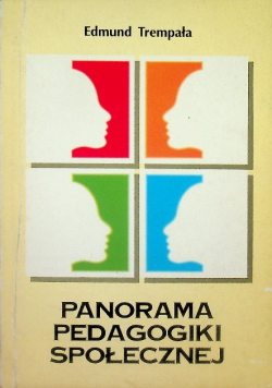 Panorama pedagogiki społecznej