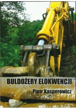 Buldożery elokwencji