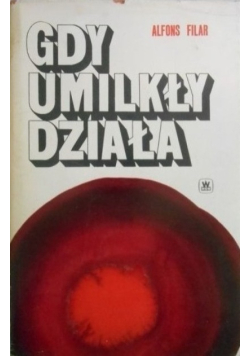 Gdy umilkły działa