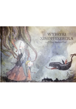 Wybryki Xinophixeroxa