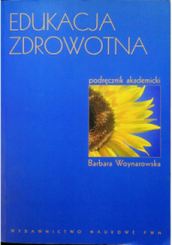 Edukacja zdrowotna Podręcznik akademicki