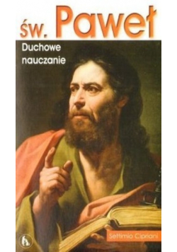 Św. Paweł Duchowe nauczanie