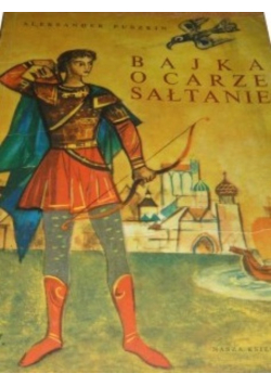 Bajka o Carze Sałtanie