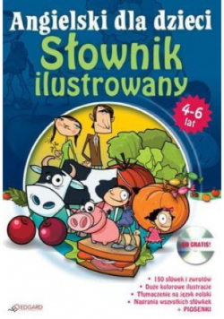 Angielski dla dzieci - Słownik ilustr. 4-6