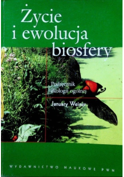 Życie i ewolucja Biosfery