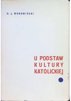 U podstaw kultury katolickiej, tom VII 1935 r.