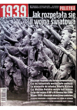 Jak rozpętała się II wojna światowa Nr 3 / 09