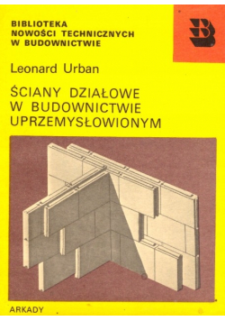 Ściany działowe w budownictwie uprzemysłowionym