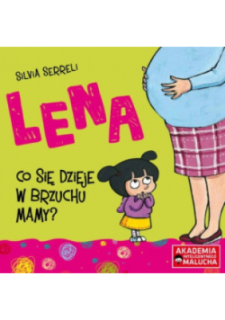 AIM. Lena. Co się dzieje w brzuchu mamy?