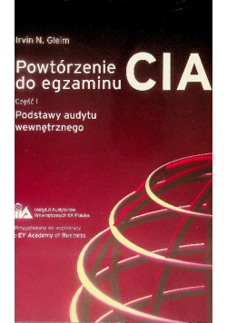 Powtórzenie do egzaminu CIA Część 1 Podstawy audytu wewnętrznego